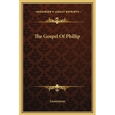 The Gospel Of Phillip