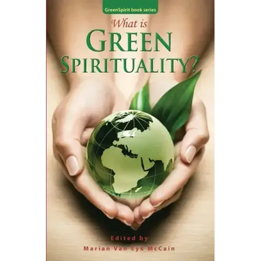 What is Green Spirituality?