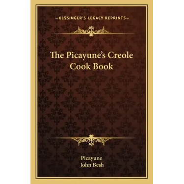 The Picayune's Creole Cook Book