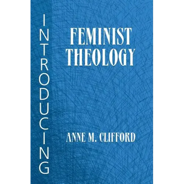 Introducing Feminist Theology