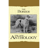 Borzoi: The Russian Wolfhound - A Dog Anthology (A Vintage Dog Books Breed Classic)