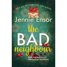 The Bad Neighbour
