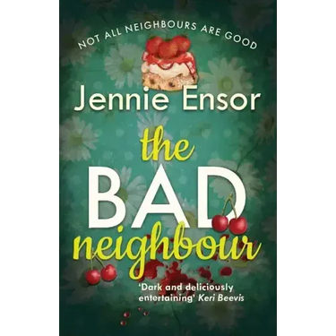 The Bad Neighbour