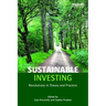 Sustainable Investing: Revolutions in Theory and Practice