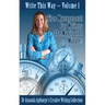 Time Management for Writers: The Magic Of 10 Minutes