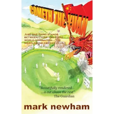 Cometh the Yuan: Just One Thing Stands Between China and Total World Domination... the Marylebone Cricket Club