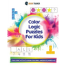 Color Logic Puzzles For Kids - Fun Logic Activity Book For Girls And Boys (Ages 4-6)
