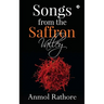 Songs from the Saffron Valley