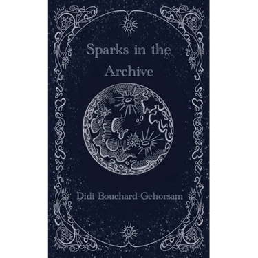 Sparks in the Archive