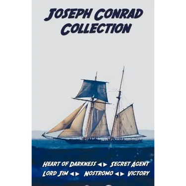Joseph Conrad Collection Including (Unabridged): Heart of Darkness, Secret Agent, Lord Jim, Nostromo, Victory