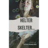 Helter Skelter...: A thriller by Frederic Monneyron