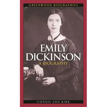 Emily Dickinson: A Biography