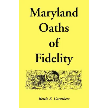 Maryland Oaths of Fidelity