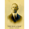 This Was a Man: The Life Story of Isaac Ochberg (1879 - 1937)