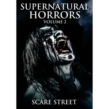 Supernatural Horrors Volume 2: Occult and Supernatural Suspense Anthology
