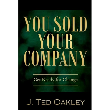 You Sold Your Company