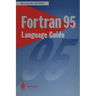 FORTRAN 95 Language Guide