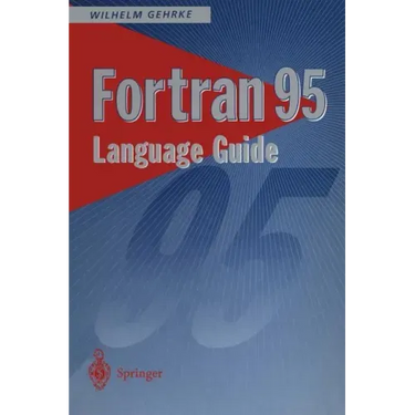 FORTRAN 95 Language Guide