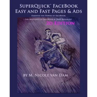SuperQuick FaceBook - Easy and Fast Pages & Ads: FaceBook Landing Pages and Ads Made Easy