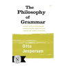 The Philosophy of Grammar