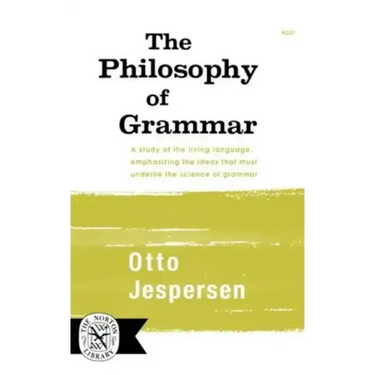 The Philosophy of Grammar