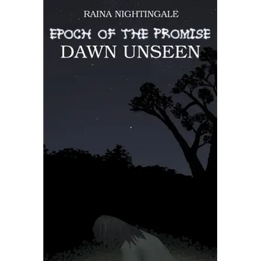 Epoch of the Promise: Dawn Unseen