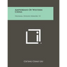 Amphibians of Western China: Fieldiana, Zoology Memoirs, V2