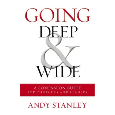Going Deep and Wide: A Companion Guide for Churches and Leaders