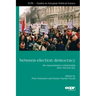 Between-Election Democracy
