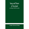 Songs and poems of Fairyland: an anthology of English fairy poetry