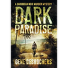 Dark Paradise: A Caribbean Noir Murder Mystery