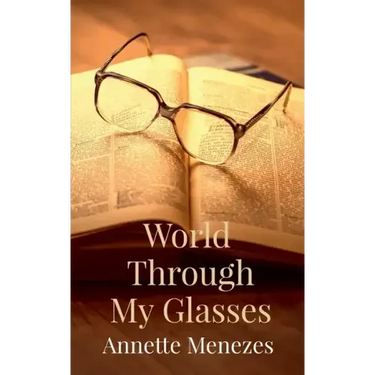 World Through My Glasses