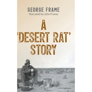 A 'Desert Rat' Story