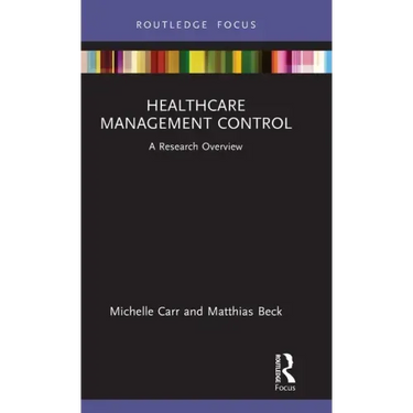 Healthcare Management Control: A Research Overview