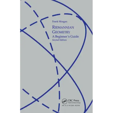 Riemannian Geometry: A Beginners Guide, Second Edition