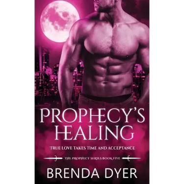 Prophecy's Healing