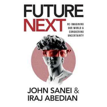 FutureNEXT: Re-imagining our world & conquering uncertainty