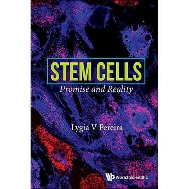 Stem Cells: Promise and Reality