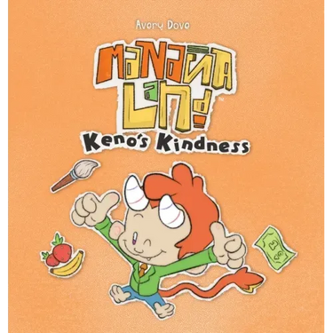 MananaLand: Keno's Kindness