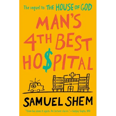Man's 4th Best Hospital