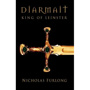 Diarmait King of Leinster