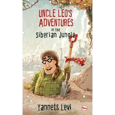 Uncle Leo'S Adventures In The Siberian Jungle