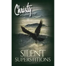 Silent Superstitions