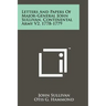 Letters And Papers Of Major-General John Sullivan, Continental Army V2, 1778-1779