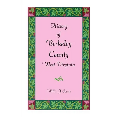 History of Berkeley County, West Virginia