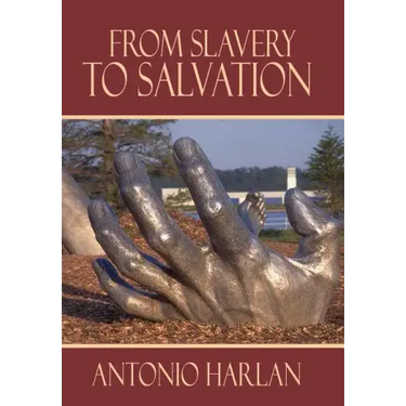 From Slavery to Salvation