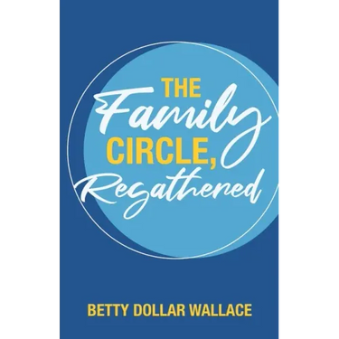 The Family Circle, Regathered