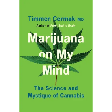 Marijuana on My Mind