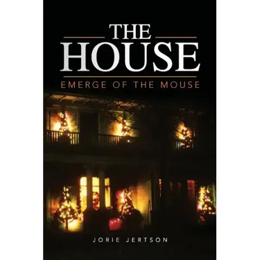 The House: Emerge of the Mouse