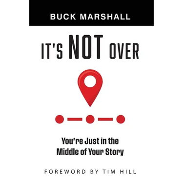 It's Not Over: You're Just in the Middle of Your Story